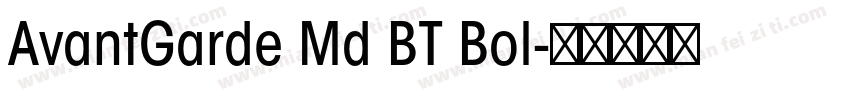 AvantGarde Md BT Bol字体转换
